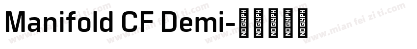 Manifold CF Demi字体转换
